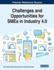 Challenges and Opportunities for SMEs in Industry 4.0 - Book