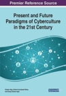 Present and Future Paradigms of Cyberculture in the 21st Century - Book