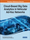 Cloud-Based Big Data Analytics in Vehicular Ad-Hoc Networks - Book
