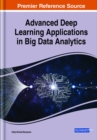 Advanced Deep Learning Applications in Big Data Analytics - Book