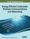 Energy-Efficient Underwater Wireless Communications and Networking - Book