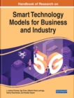 Handbook of Research on Smart Technology Models for Business and Industry - eBook