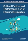 Cultural Factors and Performance in 21st Century Businesses - Book