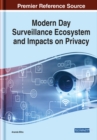 Modern Day Surveillance Ecosystem and Impacts on Privacy - Book