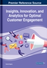 Insights, Innovation, and Analytics for Optimal Customer Engagement - Book