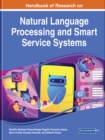 Handbook of Research on Natural Language Processing and Smart Service Systems - Book