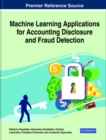 Machine Learning Applications for Accounting Disclosure and Fraud Detection - eBook
