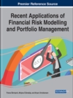 Recent Applications of Financial Risk Modelling and Portfolio Management - Book
