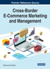 Cross-Border E-Commerce Marketing and Management - Book