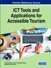 ICT Tools and Applications for Accessible Tourism - Book