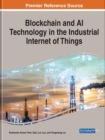 Blockchain and AI Technology in the Industrial Internet of Things - Book