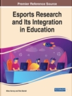 Esports Research and Its Integration in Education - Book