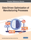 Data-Driven Optimization of Manufacturing Processes - Book