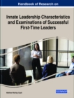 Handbook of Research on Innate Leadership Characteristics and Examinations of Successful First-Time Leaders - eBook