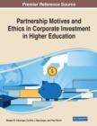 Partnership Motives and Ethics in Corporate Investment in Higher Education - Book