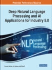 Deep Natural Language Processing and AI Applications for Industry 5.0 - Book