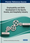 Employability and Skills Development in the Sports, Events, and Hospitality Industry - Book