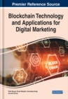 Blockchain Technology and Applications for Digital Marketing - Book