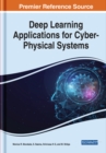 Deep Learning Applications for Cyber-Physical Systems - Book