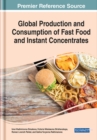 Global Production and Consumption of Fast Food and Instant Concentrates - Book