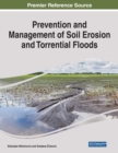 Prevention and Management of Soil Erosion and Torrential Floods - Book