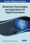 Blockchain Technologies and Applications for Digital Governance - Book