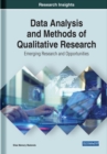 Data Analysis and Methods of Qualitative Research : Emerging Research and Opportunities - Book