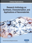Research Anthology on Synthesis, Characterization, and Applications of Nanomaterials, 4 volume - Book