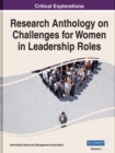 Research Anthology on Challenges for Women in Leadership Roles - Book