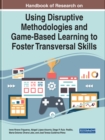 Using Disruptive Methodologies and Game-Based Learning to Foster Transversal Skills - Book