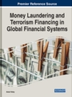 Money Laundering and Terrorism Financing in Global Financial Systems - Book