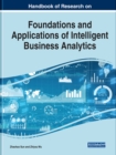 Handbook of Research on Foundations and Applications of Intelligent Business Analytics - Book