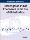 Handbook of Research on Challenges in Public Economics in the Era of Globalization - Book