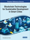 Blockchain Technologies for Sustainable Development in Smart Cities - Book