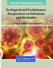 Ecological and Evolutionary Perspectives on Infections and Morbidity - Book