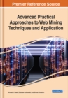 Advanced Practical Approaches to Web Mining Techniques and Application - Book