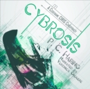 Cybrosis - eAudiobook