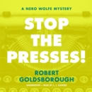 Stop the Presses! - eAudiobook