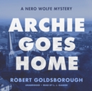 Archie Goes Home - eAudiobook