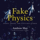 Fake Physics - eAudiobook