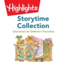 Storytime Collection: Characters & Children's Favorites - eAudiobook