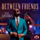 Between Friends - eAudiobook