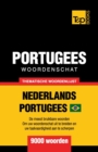 Thematische woordenschat Nederlands-Braziliaans Portugees - 9000 woorden - Book
