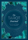 The Tarot Journal : Your Personal Voyage of Self-Discovery - Book