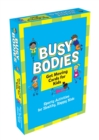 Busy Bodies : Sporty Activities for Healthy, Happy Kids - Book