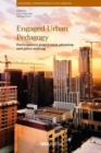 Engaged Urban Pedagogy : Participatory Practices in Planning and Place-Making - Book