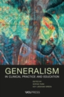 Generalism in Clinical Practice and Education - Book