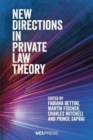 New Directions in Private Law Theory - Book
