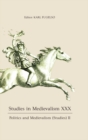 Studies in Medievalism XXX : Politics and Medievalism (Studies) II - eBook