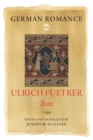 German Romance VII: Ulrich Fuetrer, <I>Iban</I> - eBook